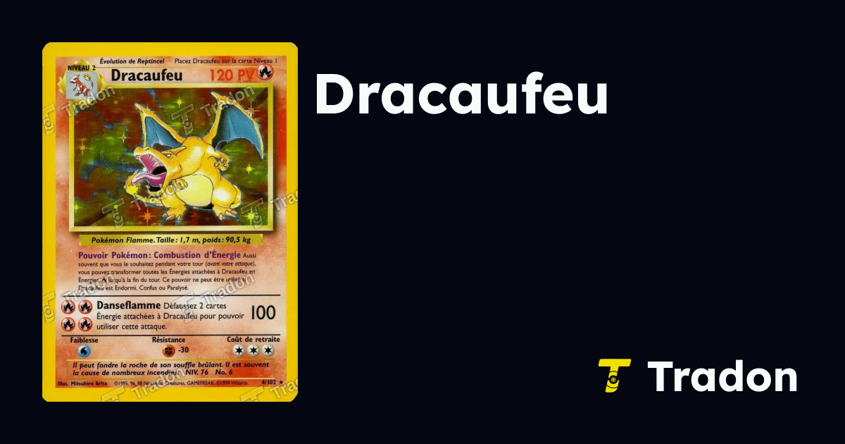 Dracaufeu - 4/102 - Set de Base | La référence pour les collectionneurs ...